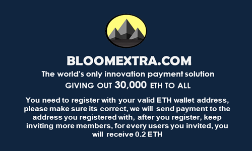 BLOOMEXTRA:填写ETH地址领取1.5个ETH,国外项目,邀请奖励无上限! 第1张
